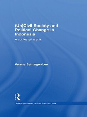 cover image of (Un) Civil Society and Political Change in Indonesia